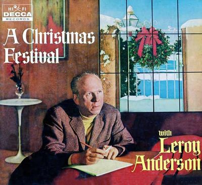 Leroy Anderson And His Orchestra – A Christmas Festival (G, 1959, LP, Decca – DL 8925, Canada)