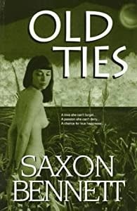 Bennett, Saxon - Old Ties