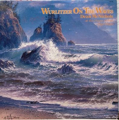Dean McNichols – Wurlitzer On The Waves (VG, 1983, LP, Image VII – VII7786)
