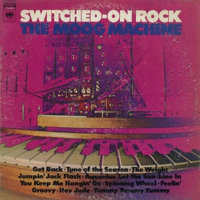 The Moog Machine – Switched-On Rock (VG, 1969, LP, Columbia – CS 9921)