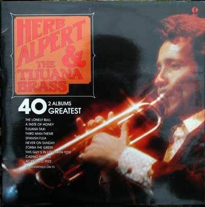 Herb Alpert &amp; The Tijuana Brass – 40 Greatest (VG, 1977, 2LP, K-Tel – NC 477)