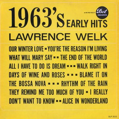 Lawrence Welk – 1963&#39;s Early Hits (VG)