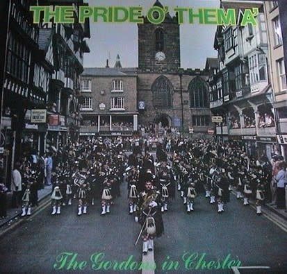 The Gordon Highlanders – The Pride O' Them A' (VG)