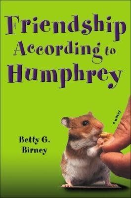 Birney, Betty G. - Friendship According to Humphrey (Hardcover)