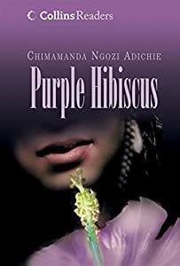 Adichie, Chimamanda Ngozi -Purple Hibiscus (Collins Readers) (Hardcover)