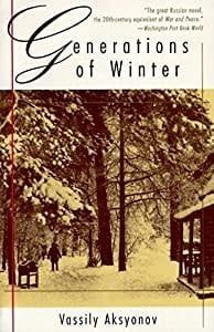 Aksyonov, Vassily - Generations of Winter