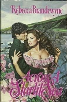 Brandewyne, Rebecca (HR)  - Across a Starlit Sea (HC)