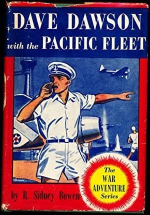Bowen, R. Sidney (CC) Dave Dawson with the Pacific Fleet (1942, HC, No DJ)