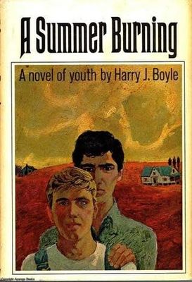 Boyle, Harry J. - A Summer Burning