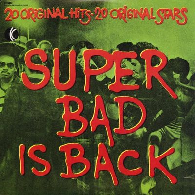 Various – Super Bad Is Back (VG, 1973, LP, K-Tel International – NC 416)