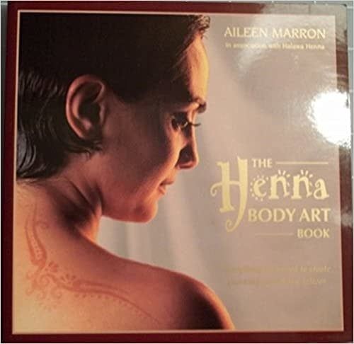 Marron, Aileen (740) The Henna Body Art Book (softcover)