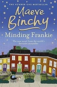 Binchy, Maeve (RO) - Minding Frankie (TP)