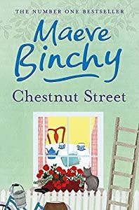Binchy, Maeve - Chestnut Street (Hardcover)