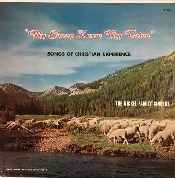 The Nickel Family Singers – My Sheep Know My Voice (G, 1965, LP, LP 365)