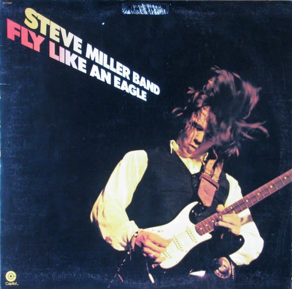 Steve Miller Band – Fly Like An Eagle (VG, 1976, LP, Capitol Records – ST-11497)