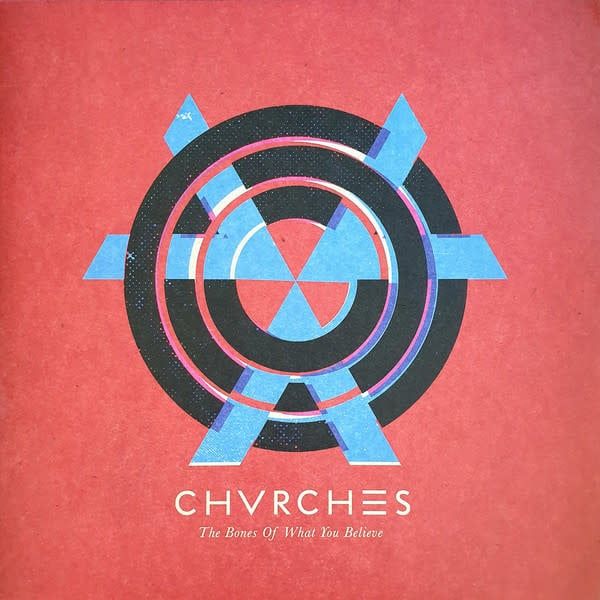 Chvrches – The Bones Of What You Believe (New)