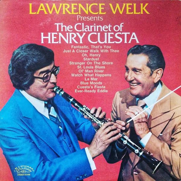 Lawrence Welk Presents Henry Cuesta – Lawrence Welk Presents the Clarinet of Henry Cuesta (VG)