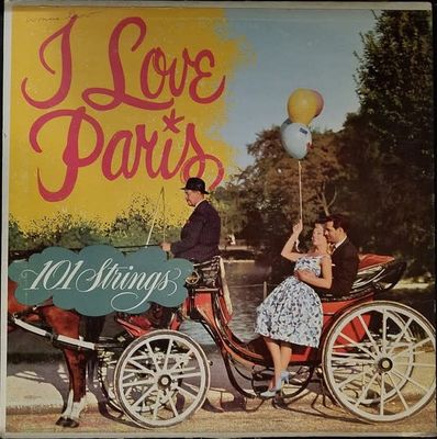 101 Strings – I Love Paris (VG, 1960, LP, Somerset – S-130)