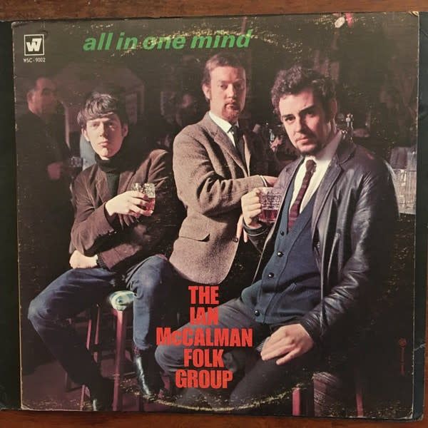 The Ian McCalman Folk Group – All In One Mind (VG, 1968, LP, Warner Bros. Records – WSC-9002, Canada)