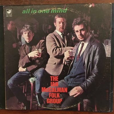 The Ian McCalman Folk Group – All In One Mind (VG, 1968, LP, Warner Bros. Records – WSC-9002, Canada)