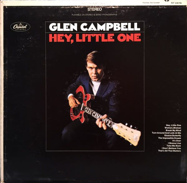 Glen Campbell – Hey, Little One (VG, 1968, LP, Capitol Records – ST 2878, Canada)