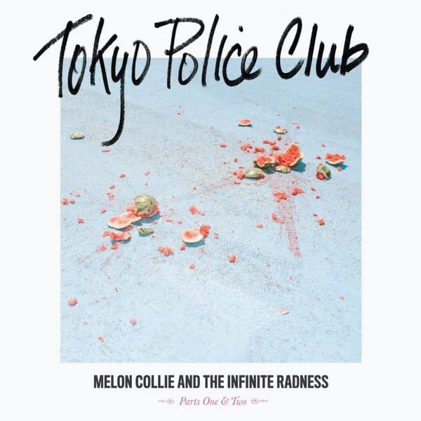 Tokyo Police Club – Melon Collie And The Infinite Radness (Parts One &amp; Two) (New)