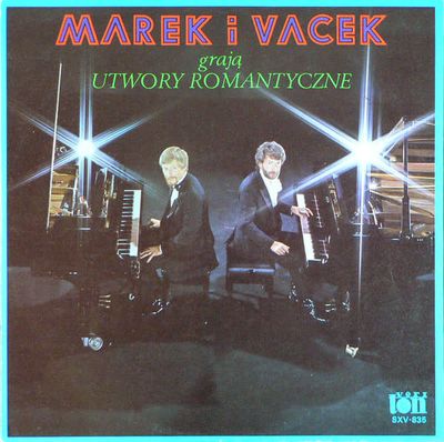 Marek &amp; Vacek – Marek I Vacek Grają Utwory Romantyczne (VG, LP, Repress, Veriton – SXV-835 / SXV-835-P)