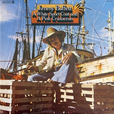 Jimmy Buffett – A White Sport Coat And A Pink Crustacean (VG, 1973, LP, ABC Records – 9023-50150)