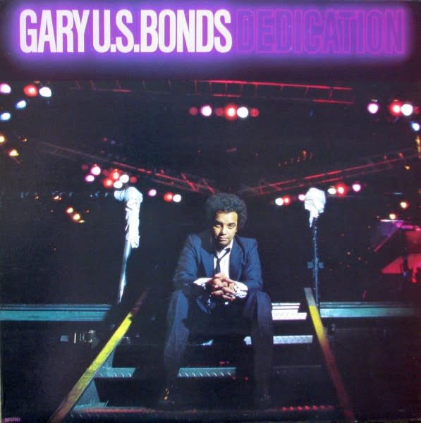 Gary U.S. Bonds – Dedication (VG, 1981, LP, EMI America – SO-17051)