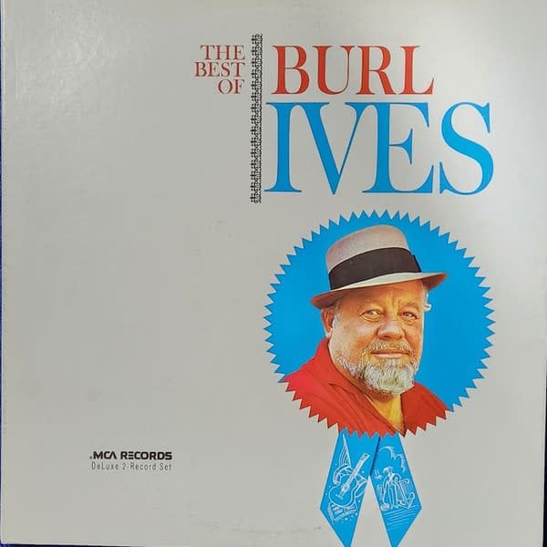 Burl Ives – The Best Of Burl Ives (VG, 2LP, MCA Records – MCA2-4034)