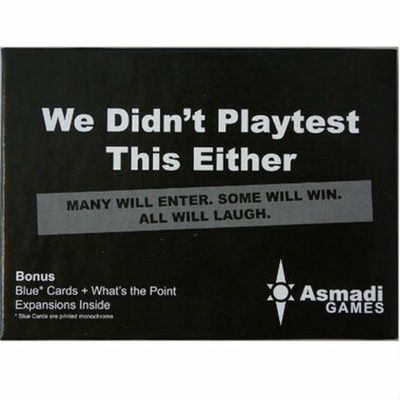 We Didn't Playtest This Either (BG)
