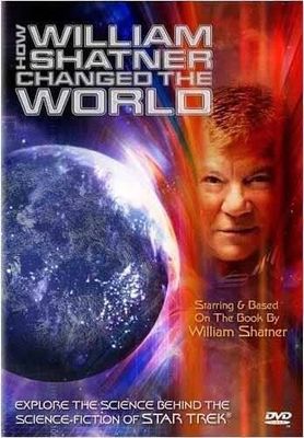 How William Shatner Changed the World (2007) (DVD)
