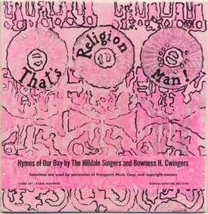 The Hilldale Singers And Bowness Hi Cwingers – That&#39;s Religion Man! (VG, LP,  T-55999 / T-56000) DSG