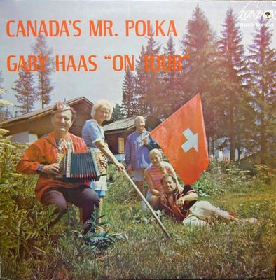 Gaby Haas – Canada's Mr. Polka Gaby Haas "On Tour" (LP, EBX 4169, VG)