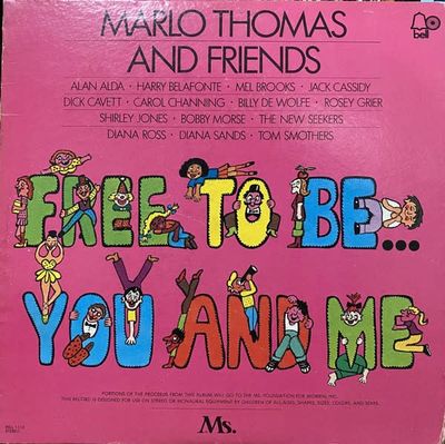Marlo Thomas And Friends – Free To Be...You And Me (VG, LP, Reissue, Arista – AB 4003)