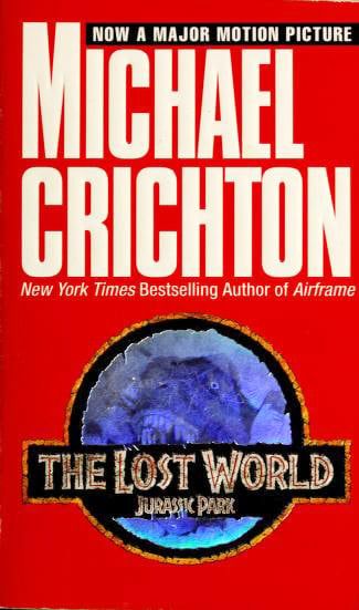 Crichton, Michael (SF) Jurassic Park #2 The Lost World: Jurassic Park (PB)