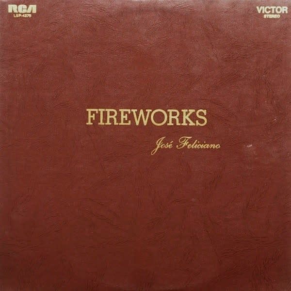 José Feliciano – Fireworks (VG, 1970, LP, RCA Victor – LSP-4370)