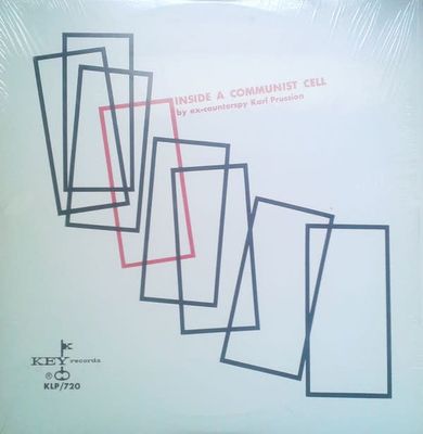 Karl Prussion ‎– Inside A Communist Cell (FACTORY SEALED, 1961, LP, Key Records ‎– KLP/720) DSG