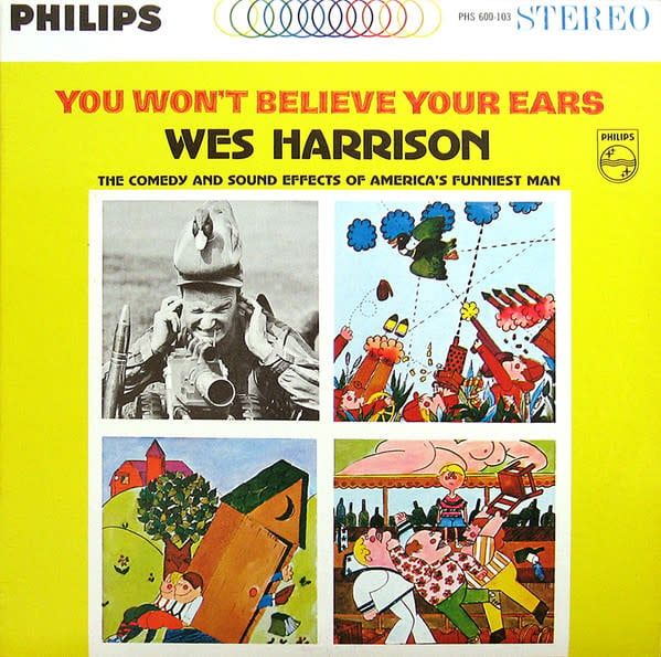 Wes Harrison – You Won&#39;t Believe Your Ears (VG, LP, Philips – PHS 600-103)