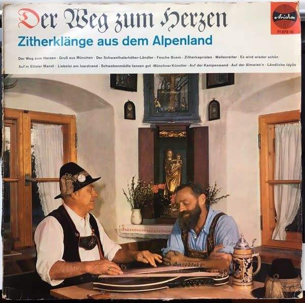 Various – Der Weg Zum Herzen - Zitherklänge Aus Dem Alpenland (VG, LP, Ariola – 71 372 IU) DSG