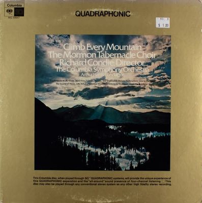 The Mormon Tabernacle Choir – Climb Every Mountain (VG, 1972, Quadraphonic, Columbia Masterworks – MQ 30647)