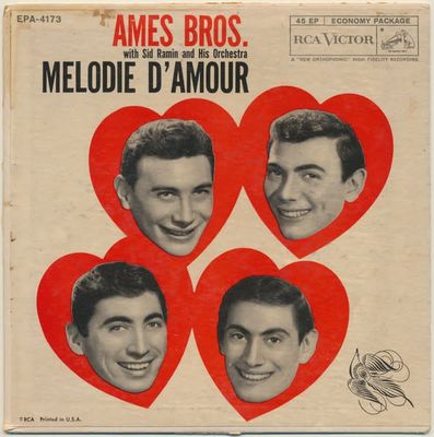 The Ames Brothers – Melodie D'Amour (VG, 1958, 45 RPM 7" EP, RCA Victor – EPA-4173)