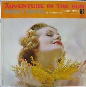 Percy Faith And His Orchestra – Adventure In The Sun (VG, 1957, LP, Columbia – CL 1010)