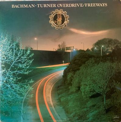 Bachman-Turner Overdrive – Freeways (VG, 1977, LP, Mercury – SRM-1-3700) SCAZ