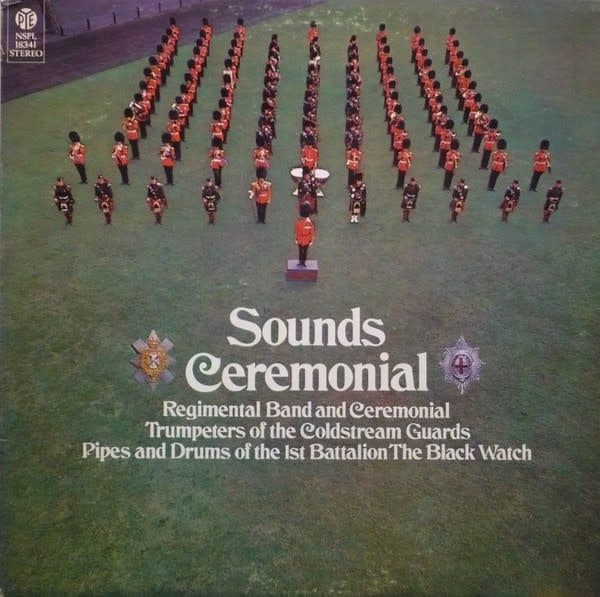 The Coldstream Guards And Black Watch – Sounds Ceremonial (VG, 1970, LP, Pye Records – NSPL 18341)