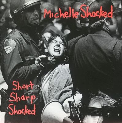 Michelle Shocked - Short Sharp Shocked (VG, 1988, LP, Mercury – 834 924-1)