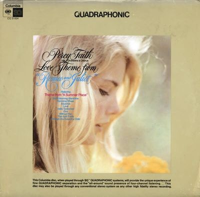 Percy Faith His Orchestra – Love Theme From "Romeo And Juliet" (VG, 1971, Quadraphonic, Columbia – CQ 31004)