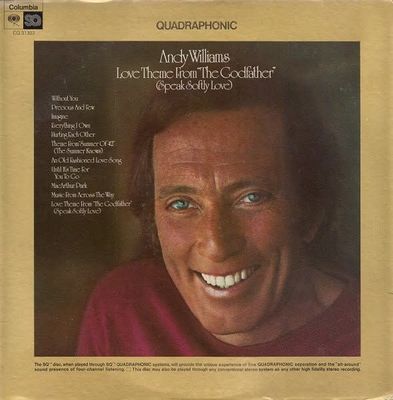 Andy Williams – Love Theme From "The Godfather" (VG, 1972, Quadraphonic, Columbia – CQ 31303)