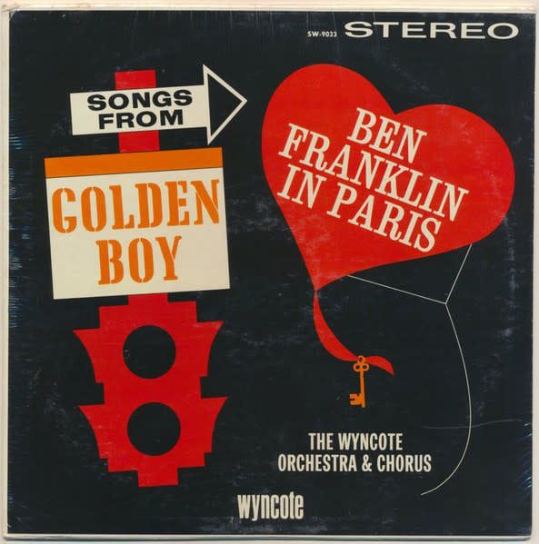 The Wyncote Orchestra And Chorus ‎– Songs From Golden Boy / Ben Franklin In Paris (FACTORY SEALED, 1964, LP, Wyncote ‎– SW-9033)