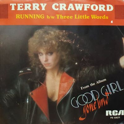 Terry Crawford – Running / Three Little Words (VG, 1982, 45 RPM Single, RCA Victor – PB-50671)